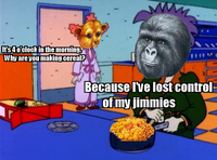 That Really Rustled My Jimmies
