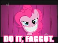 Do It Faggot