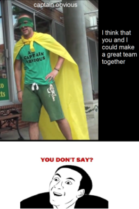 You Don't Say?