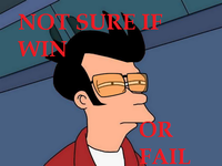Futurama Fry / Not Sure If X