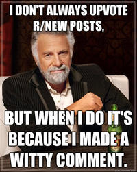 The Most Interesting Man in the World