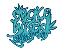Smoke Weed Everyday