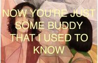 Somebody That I Used To Know