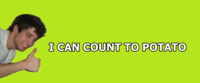 I Can Count to Potato