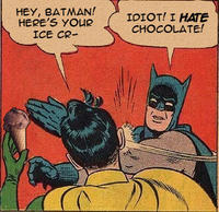 My Parents Are Dead / Batman Slapping Robin