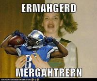 Ermahgerd