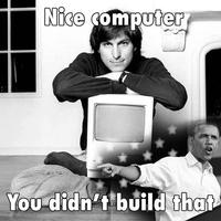 You Didn't Build That