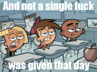 And Not a Single Fuck Was Given That Day