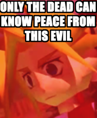 Only The Dead Can Know Peace From This Evil
