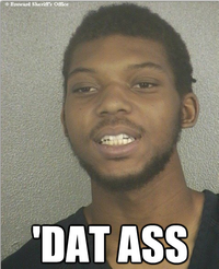 'Dat Ass
