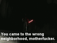 You Came to the Wrong Neighborhood