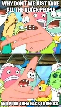 Push It Somewhere Else Patrick