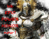 We EPH now (Epic Power Honor)