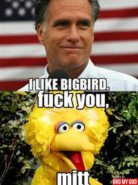 Fired Big Bird / Mitt Romney Hates Big Bird