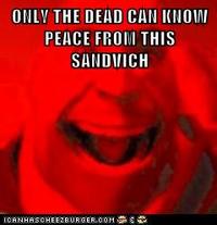 Only The Dead Can Know Peace From This Evil