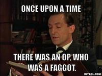 OP is a Faggot