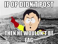 OP is a Faggot