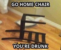 Go Home, You Are Drunk
