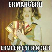 Ermahgerd