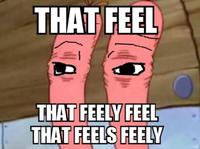 I Know That Feel Bro