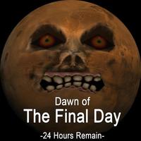 Dawn of the Final Day