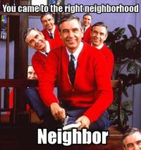 You Came to the Wrong Neighborhood