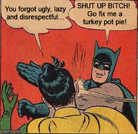 My Parents Are Dead / Batman Slapping Robin