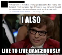 I Also Like to Live Dangerously