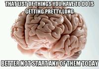 Scumbag Brain