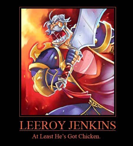 Leeroy Jenkins