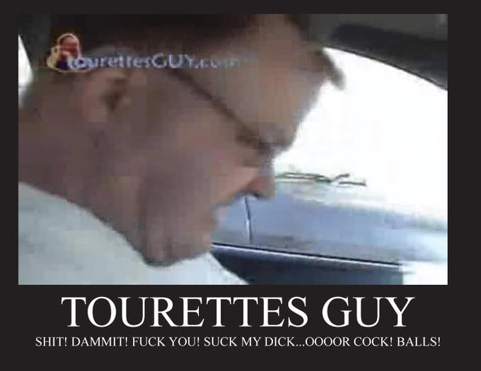 Tourette's Guy