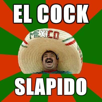 MEXICO-El-cock-slapido.jpg