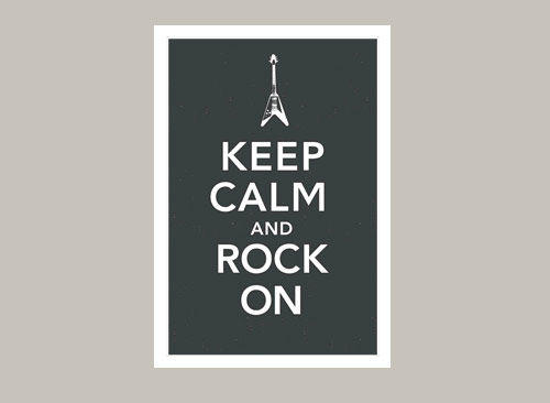 KeepCalmAndRockOn_Poster.jpg