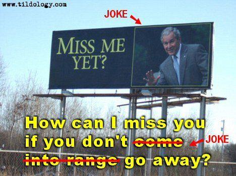 how-can-I-miss-you-joke.jpg