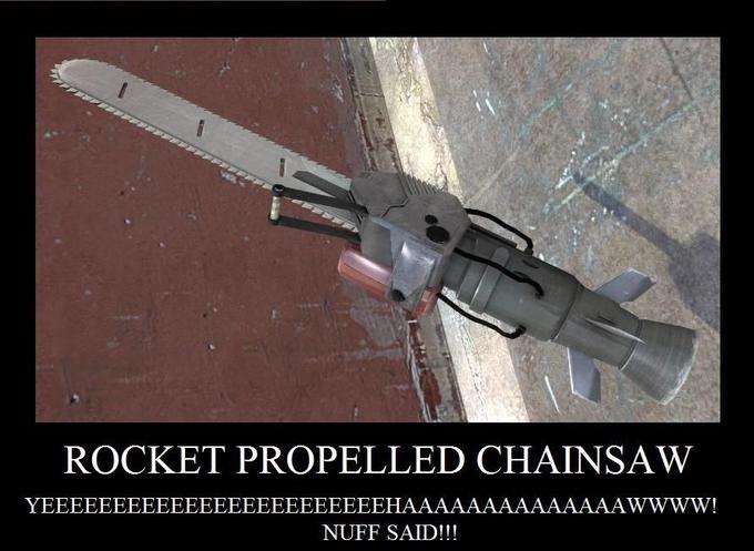 Rocket_Propelled_Chainsaw_by_deathX000.jpg