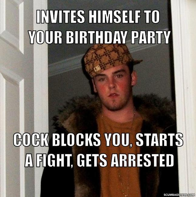 Scumbag Steve Birthday Party