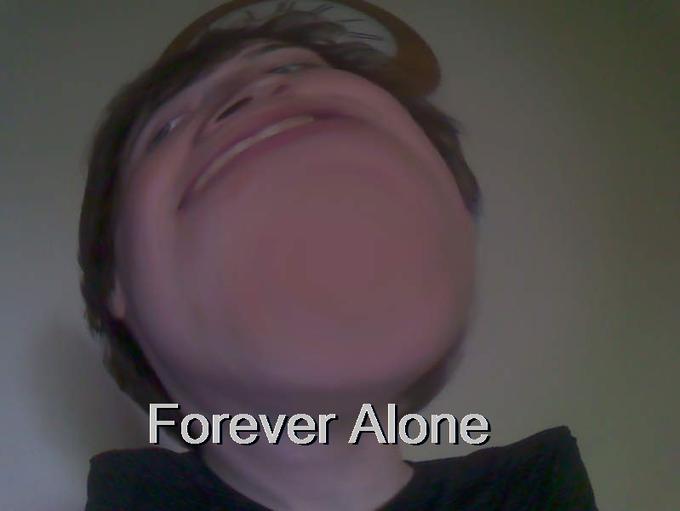 Forever Alone