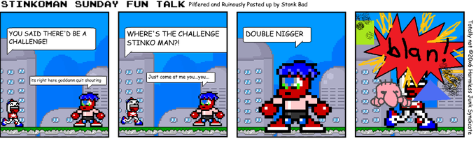 Stinkoman Double Nigger