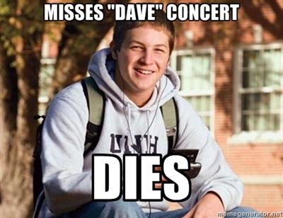 "Dave" concert