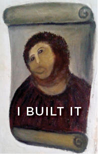 I Built It