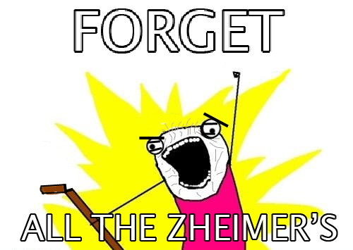 ForgetAllTheZheimers