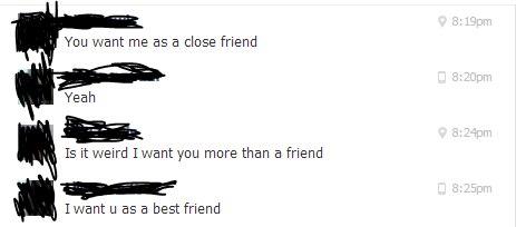 Friendzoned to the max