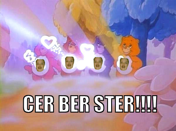 Cer Ber Ster!