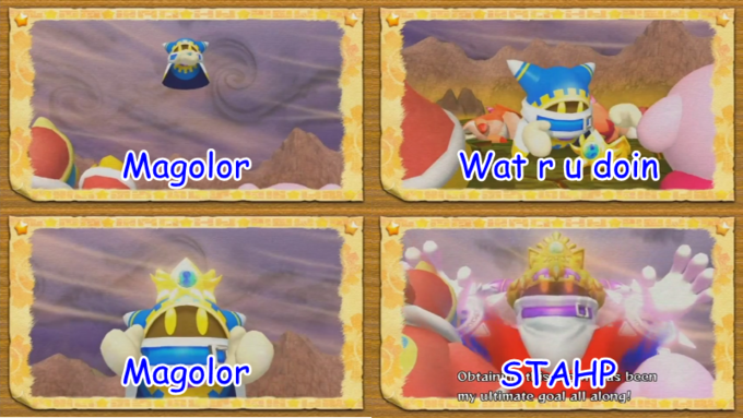 Magolor...STAHP