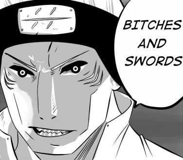 Kisame Bitches and Swords