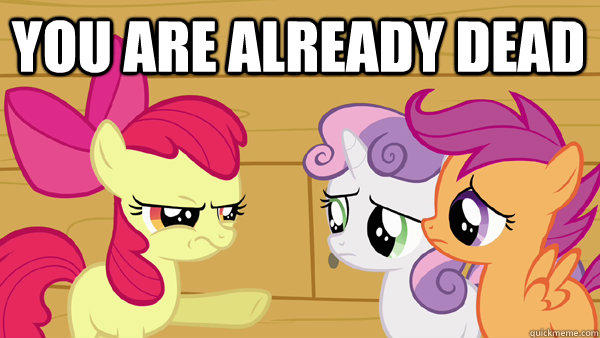 You are already dead