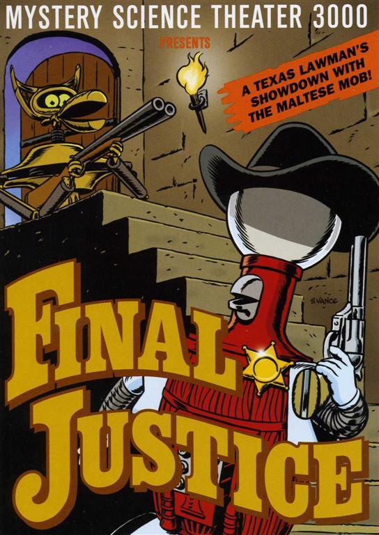 mystery science theater 3000 final justice