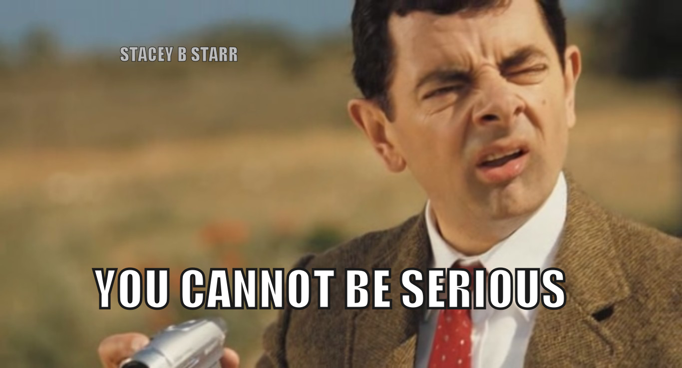 Mr Bean Cannot Be Serious Mr Bean Know Your Meme mr-bean-cannot-be-serious-mr-bean-know-your-meme