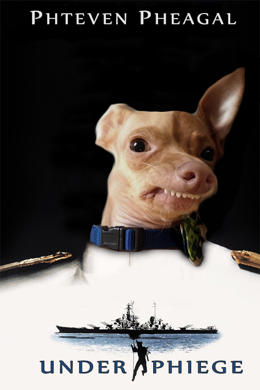 Under Phiege starring Phteven Pheagal Phteven / Tuna the Dog Know