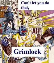 Can_tletyoudothatgrimlock